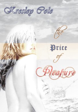 The Price of Pleasure