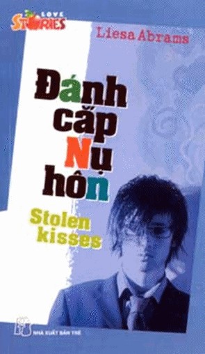 Đánh cắp nụ hôn (Stolen kisses)