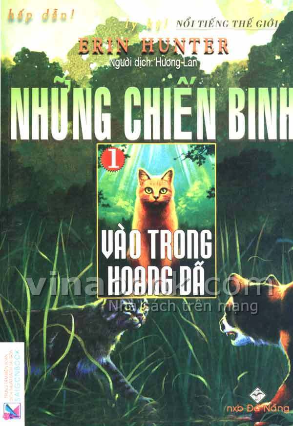 Những Chiến Binh - Tập 1 - Vào Trong Hoang Dã