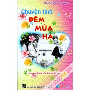 Chuyện tình đêm mùa hạ: tiểu thuyết tuổi teen