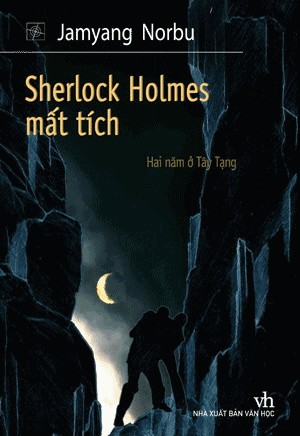 Sherlock Holmes mất tích: hai năm ở Tây Tạng