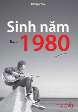 Sinh năm 1980: Tiểu thuyết