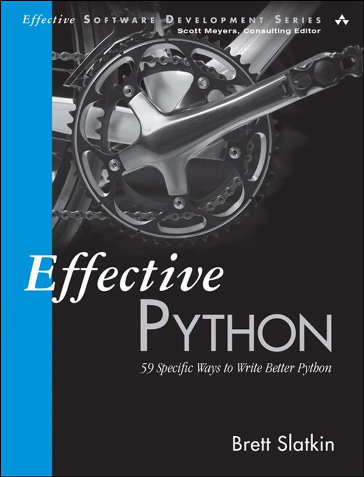 Effective Python: 90 Specific Ways to Write Better Python