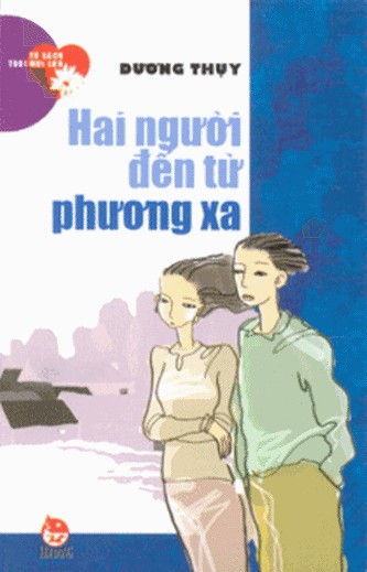 Hai người đến từ phương xa