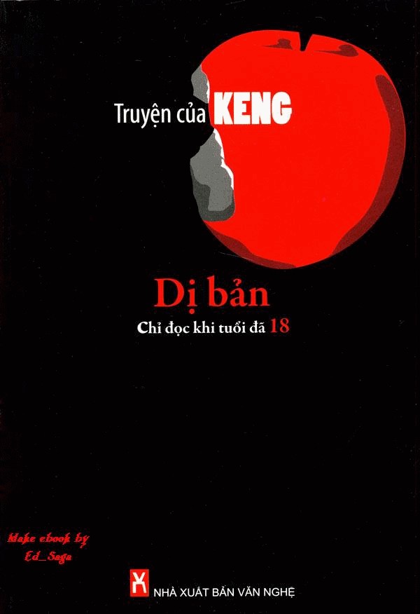 Dị Bản - Truyện Của Keng