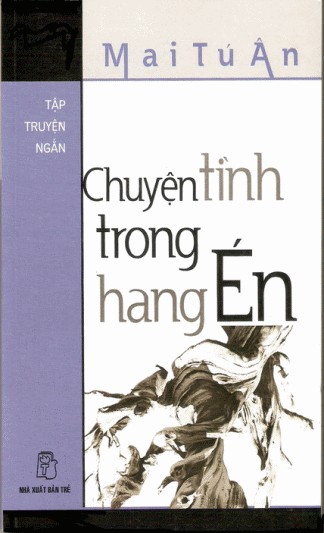 Chuyện tình trong hang Én: tập truyện ngá̆n