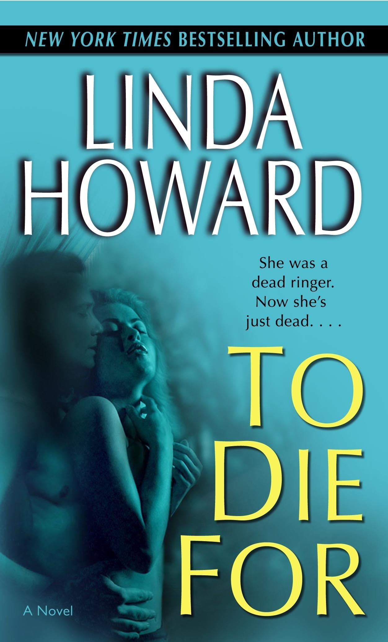 To Die For: Number 1 in Series