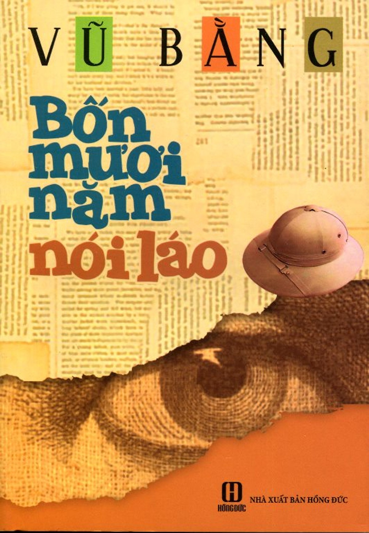 Bốn mươi năm nói láo