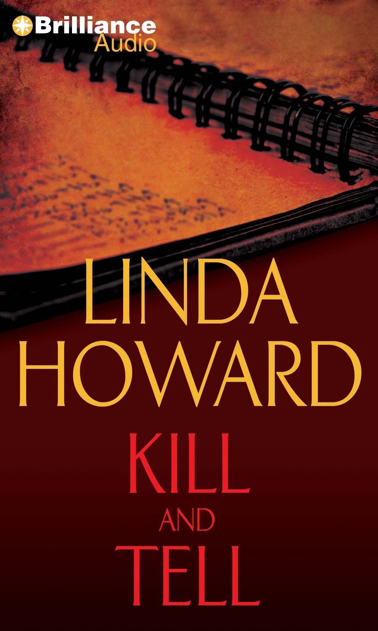 Kill and Tell: A Novel