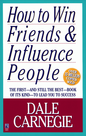 How to Win Friends and Influence People