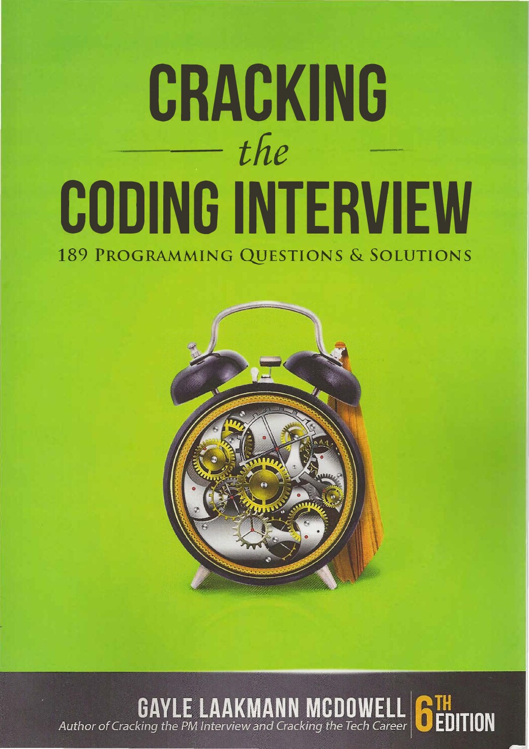 Cracking the Coding Interview: 189 Programming Questions and Solutions