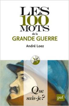 Les 100 mots de la Grande Guerr