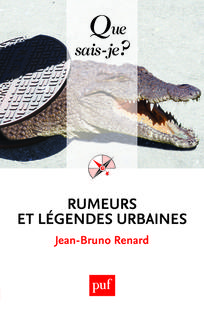 Rumeurs et legendes urbaines