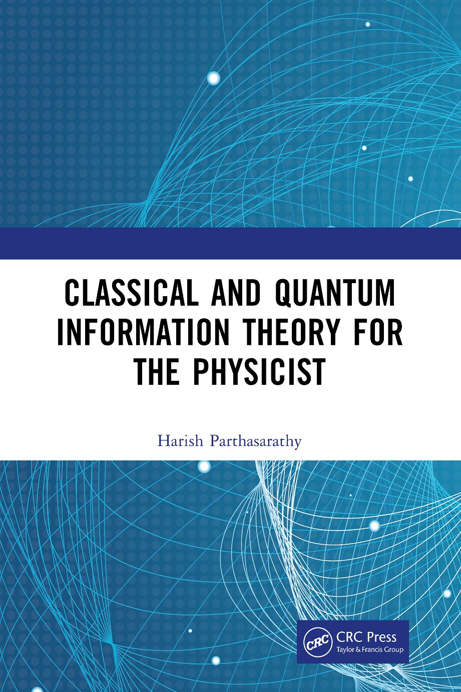 Classical and Quantum Information Theory for the Physicist