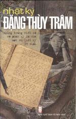 Last Night I Dreamed of Peace: The Diary of Dang Thuy Tram