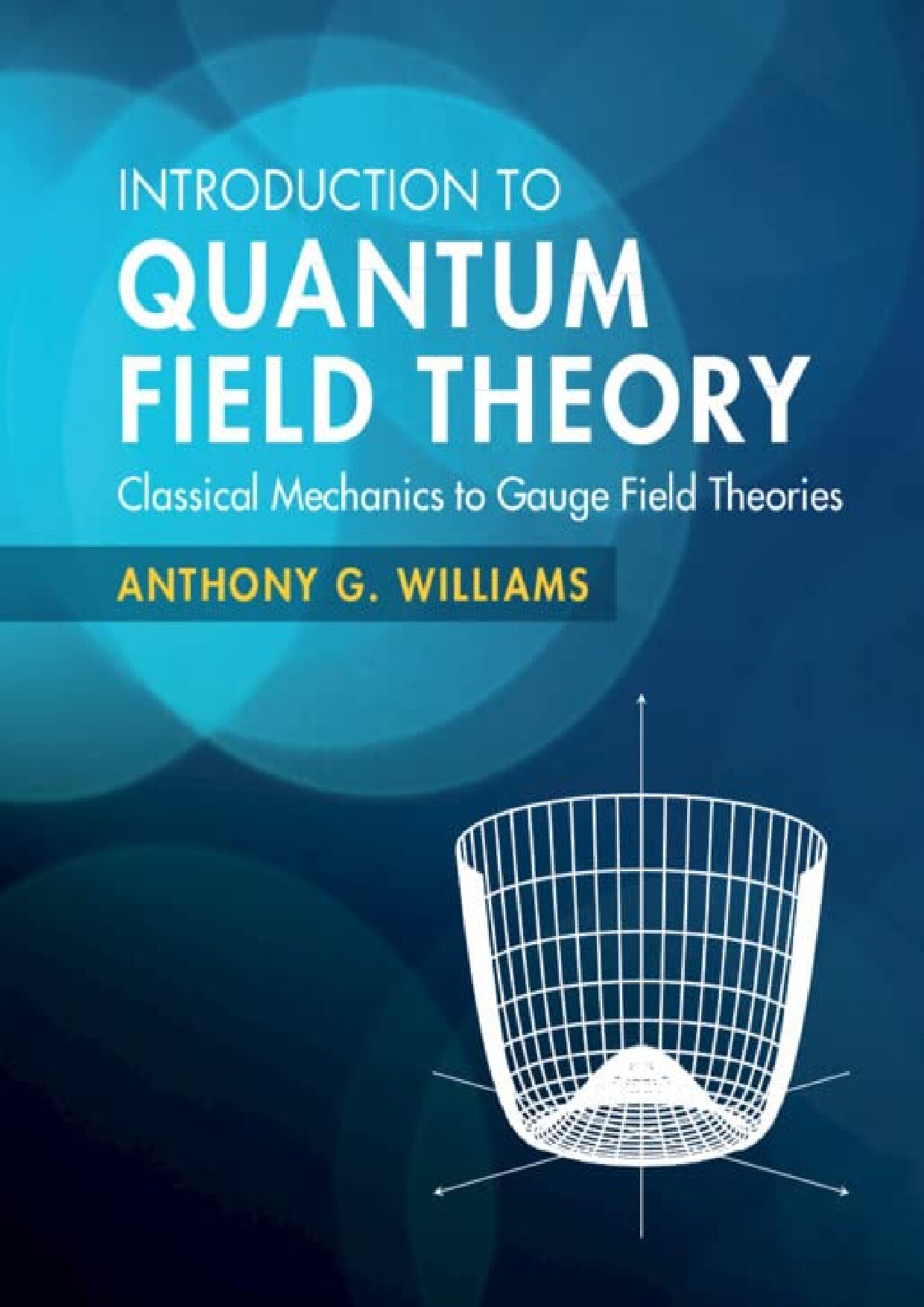 Introduction to Quantum Field Theory...2022