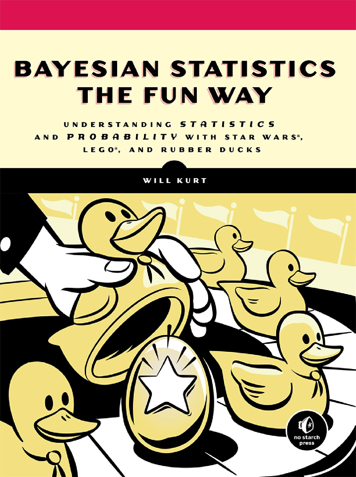 Bayesian Statistics the Fun Way 2019