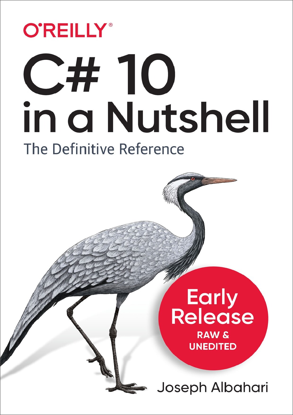 C# 10 in a Nutshell: The Definitive Reference