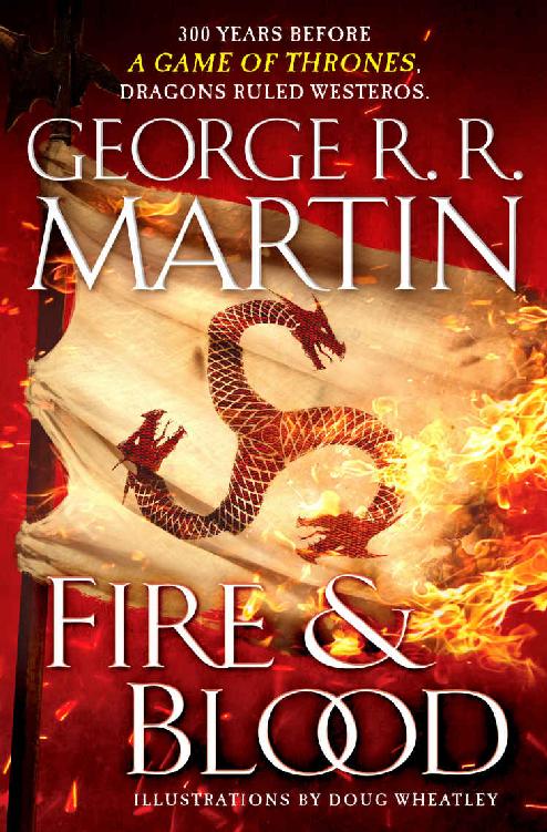 Fire & Blood (A Song of Ice and Fire)