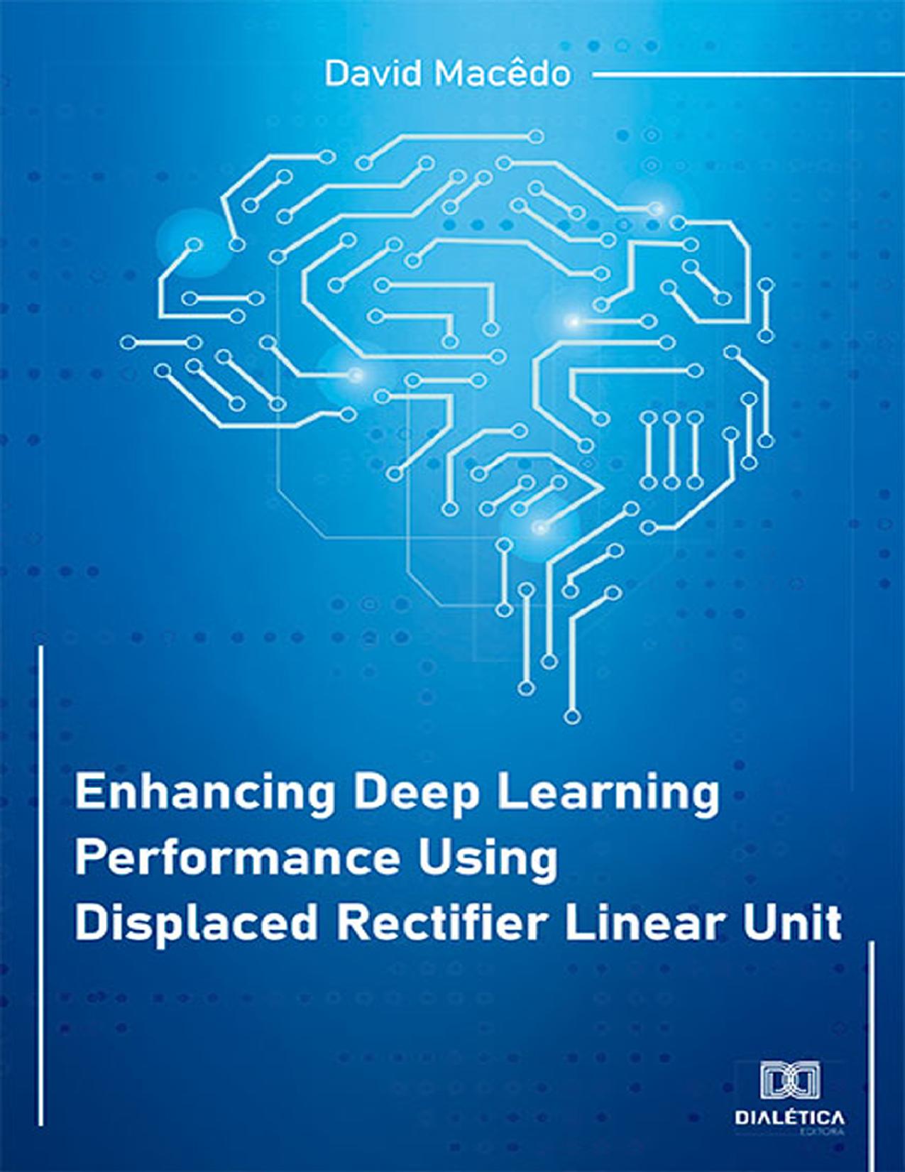 Enhancing Deep Learning Performance...Linear Unit 2022