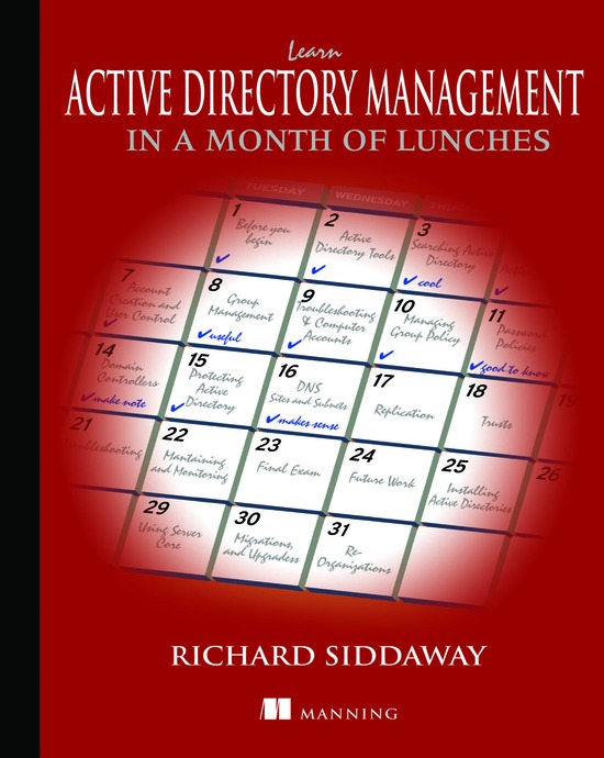 Learn Active Directory Management in a Month of Lunches