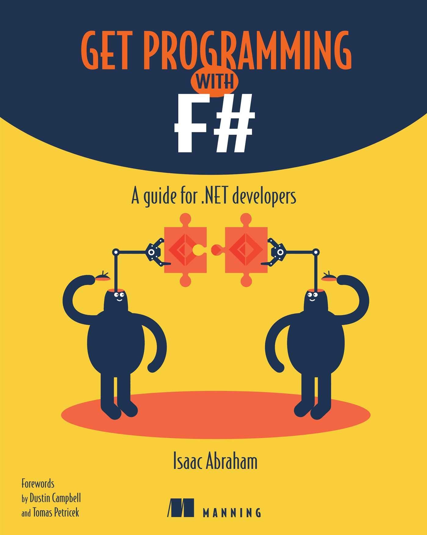 Get Programming With F#: A Guide for .NET Developers