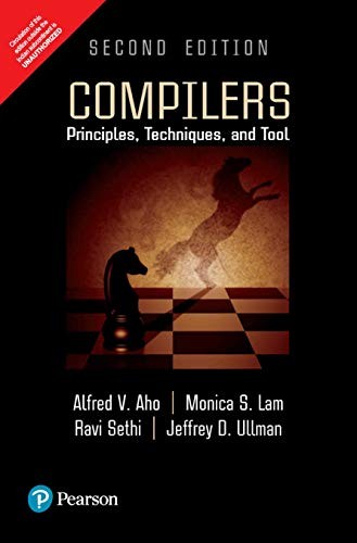 Compilers: Principles, Techniques, and Tools 2nd by Alfred v. Aho