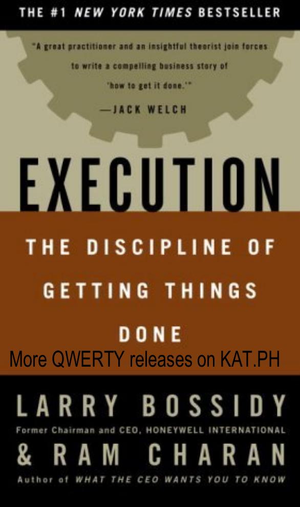 Execution : The Discipline of Getting Things Done