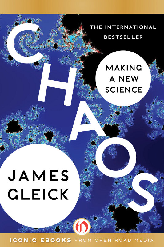 Chaos - Making a New Science