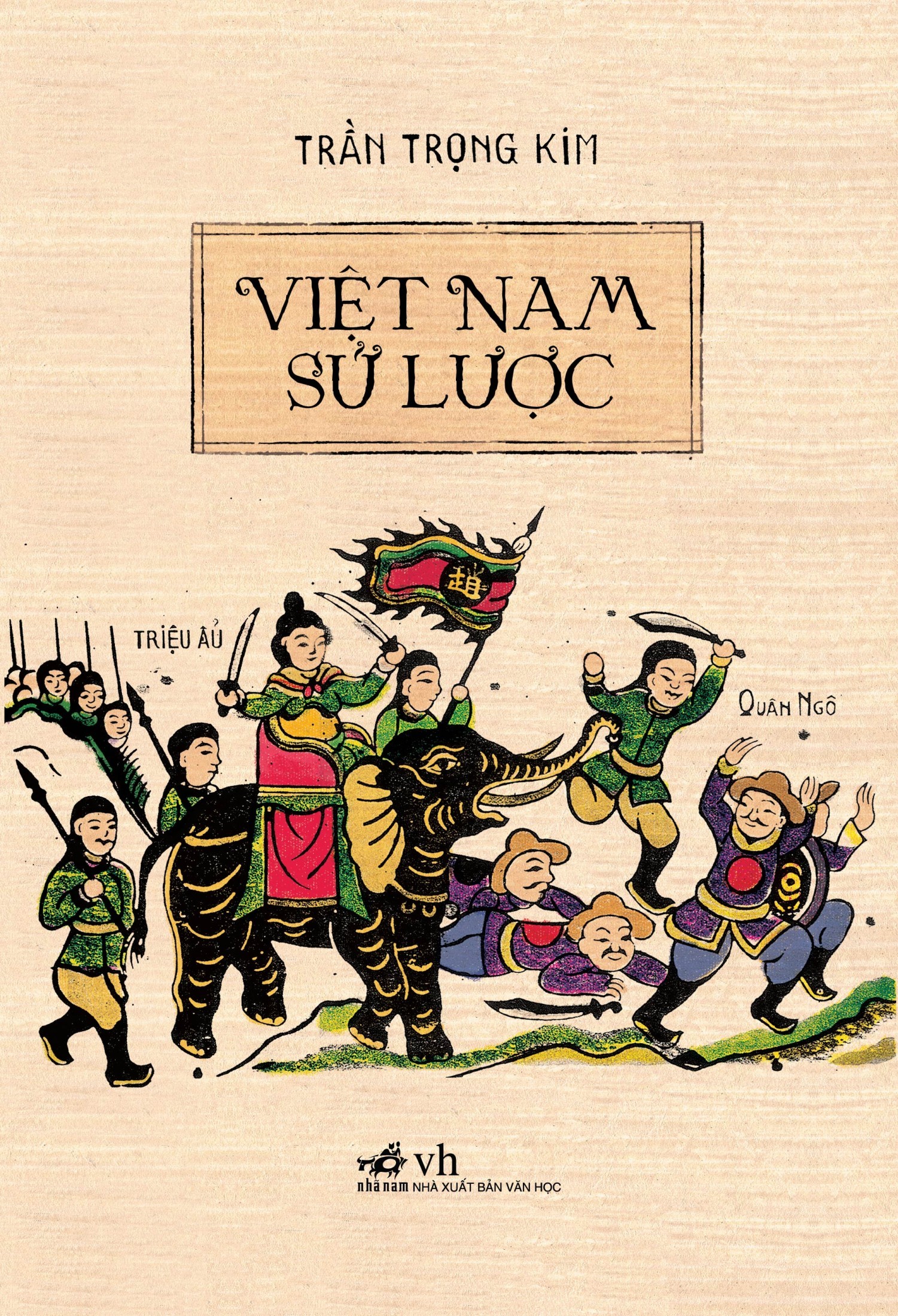 Việt Nam sử lược - Quyển I