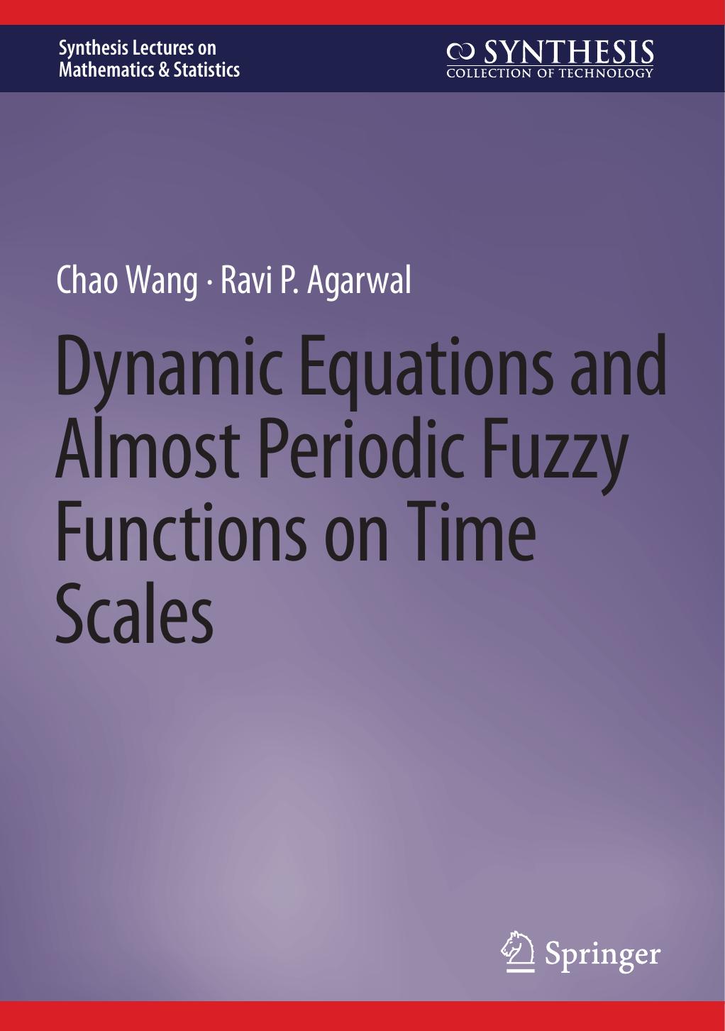 Dynamic Equations and Almost Periodic Fuzzy Functions on Time Scales 2022