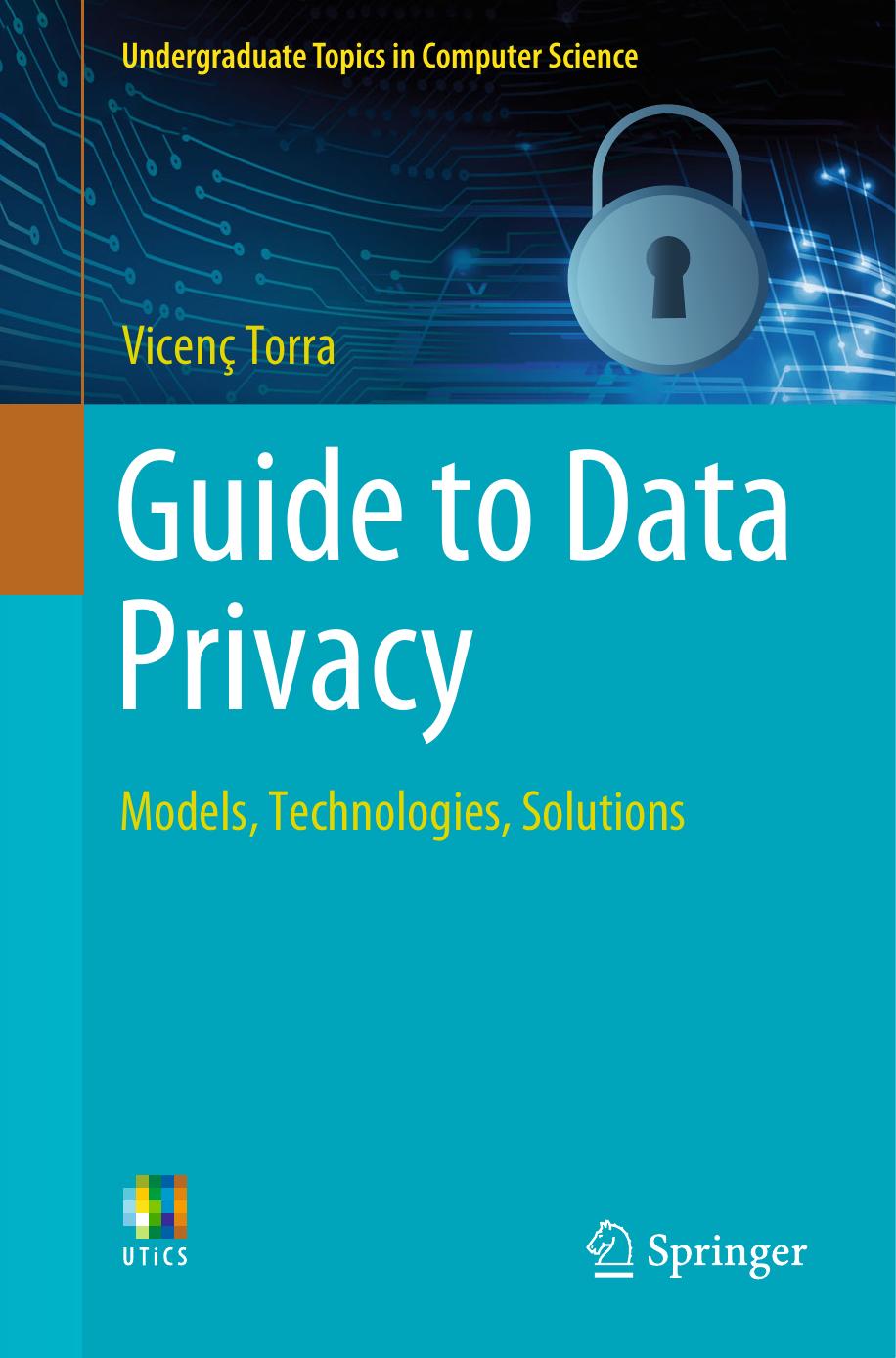 Guide to Data Privacy. Models, Technologies, Solutions 2022