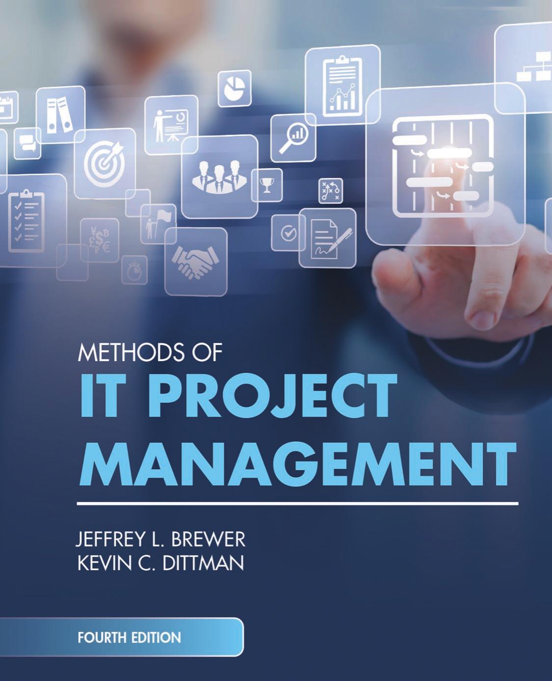 Methods of IT Project Management, Fourth Edition