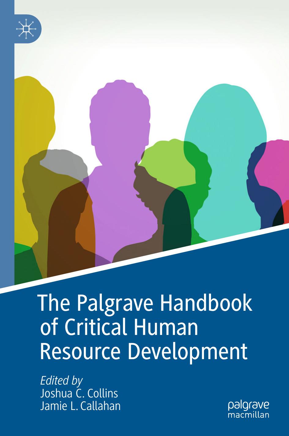 The Palgrave Handbook of Critical Human Resource Development