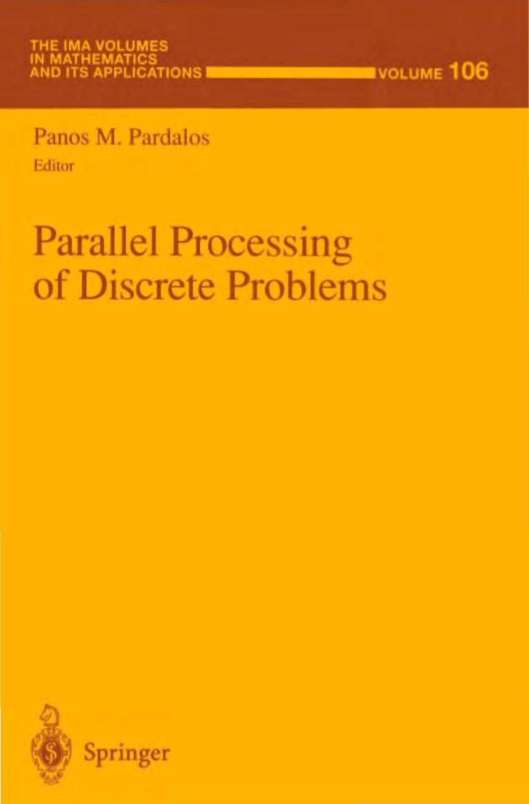 Parallel Processing of Discrete Problems 1999