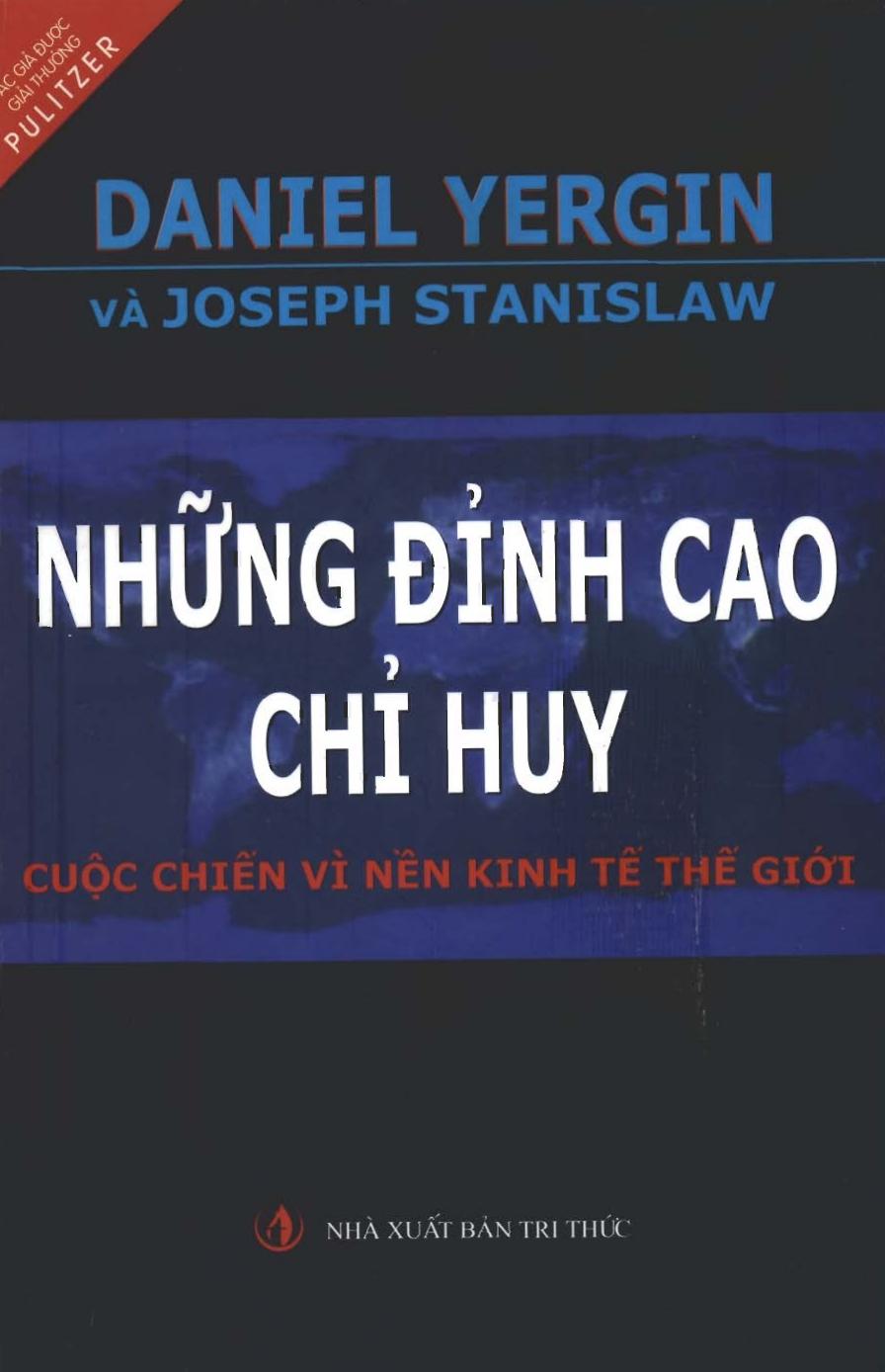 Những đỉnh cao chỉ huy - Cuộc chiến vì nền kinh tế thế giới