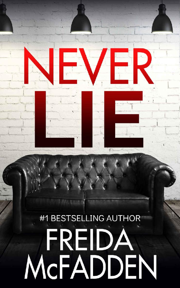 Never Lie: An addictive psychological thriller