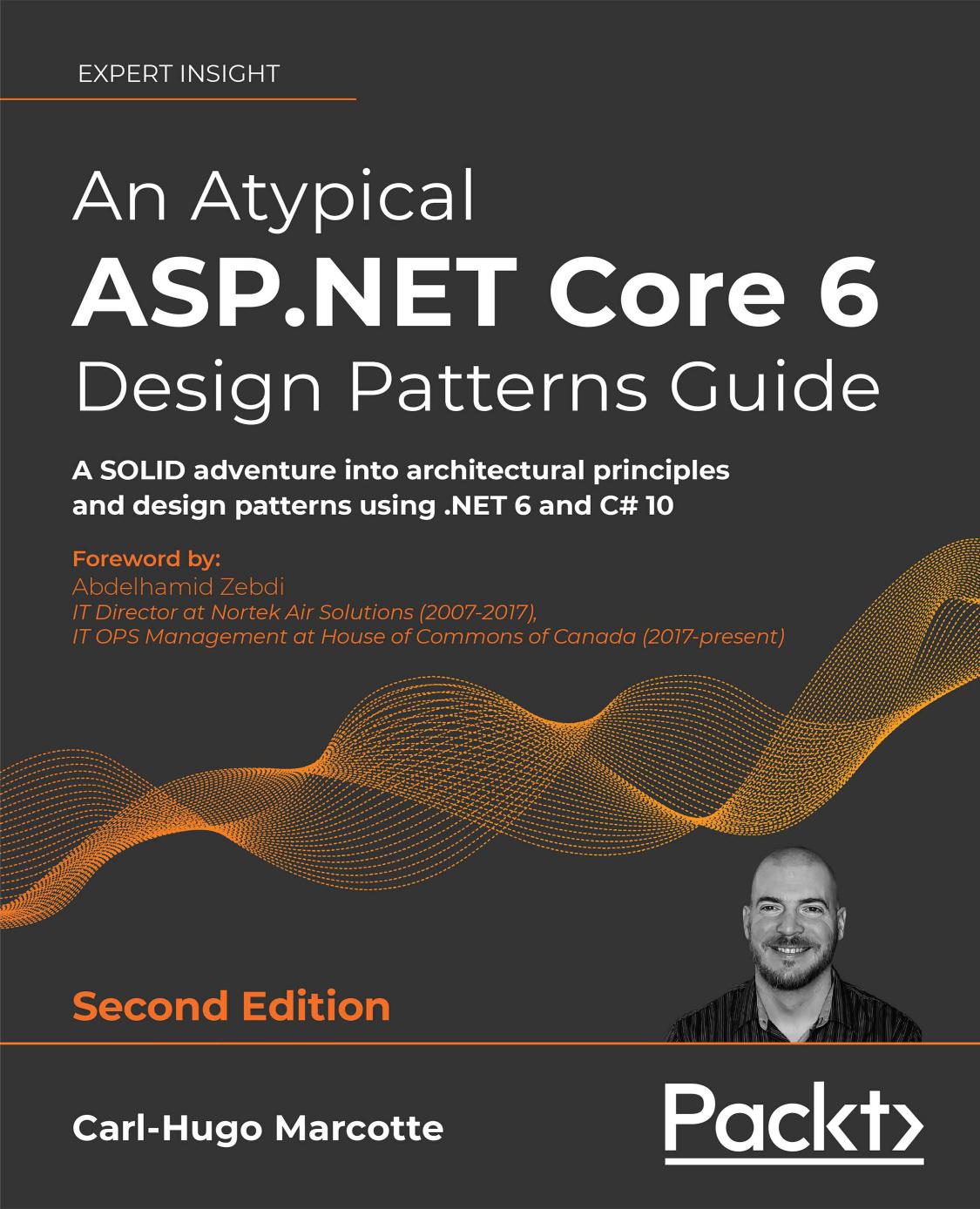 An Atypical ASP.NET Core 6...Patterns Guide 2ed 2022