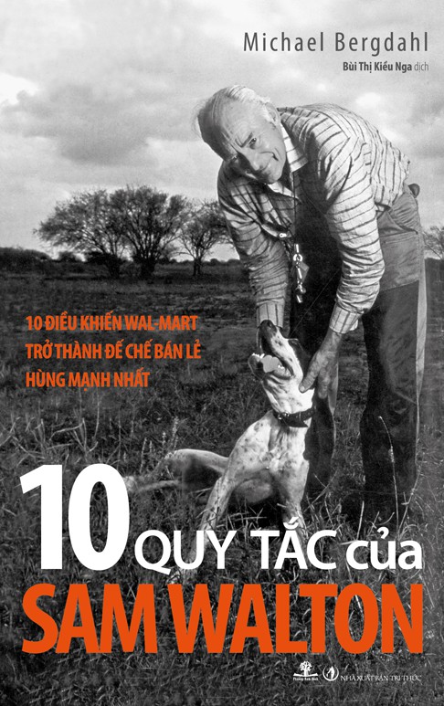 10 Quy Tắc Của Sam Walton