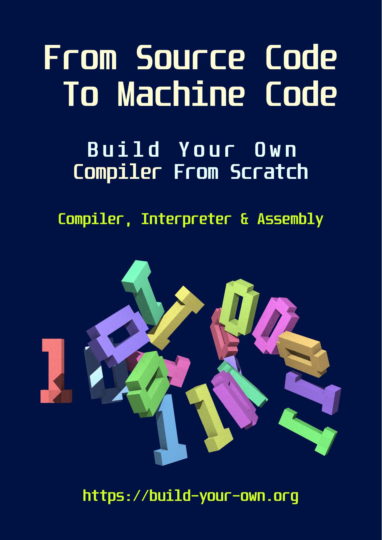 From Source Code To Machine Code