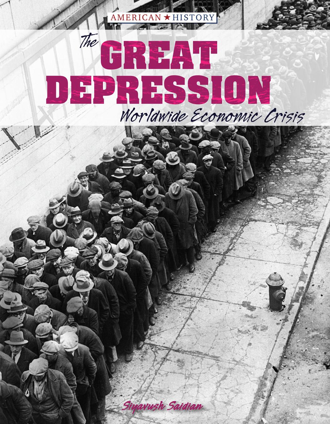 The Great Depression. Worldwide Economic Crisis (2018)