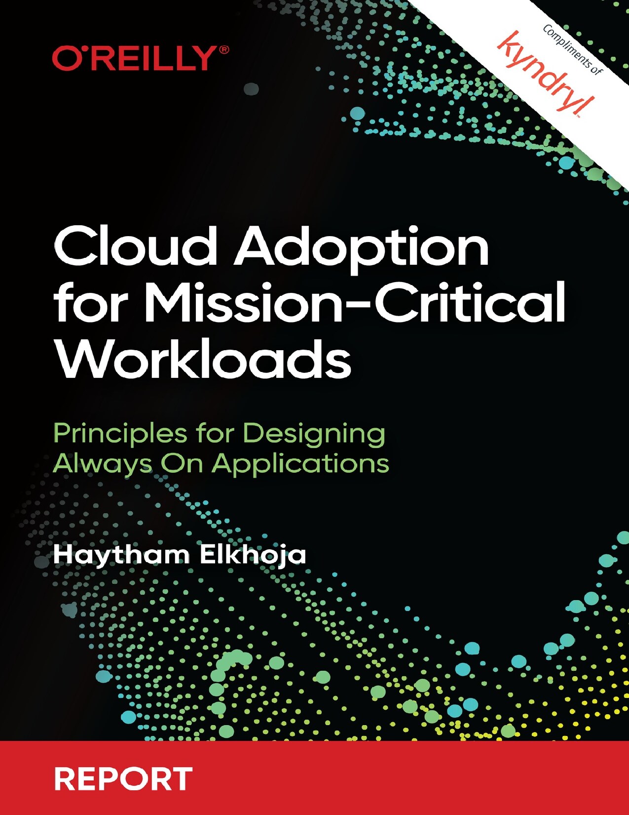 Cloud Adoption for Mission-Critical Workloads