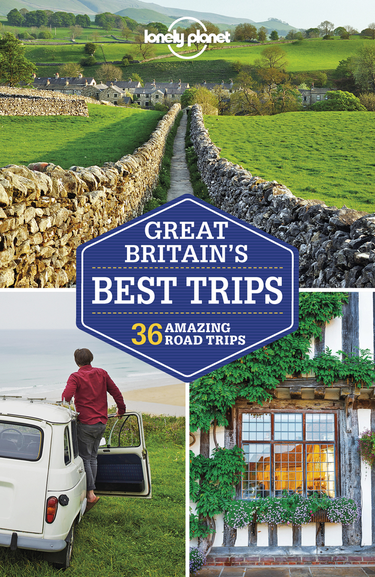 Lonely Planet Great Britains’s Best Trips