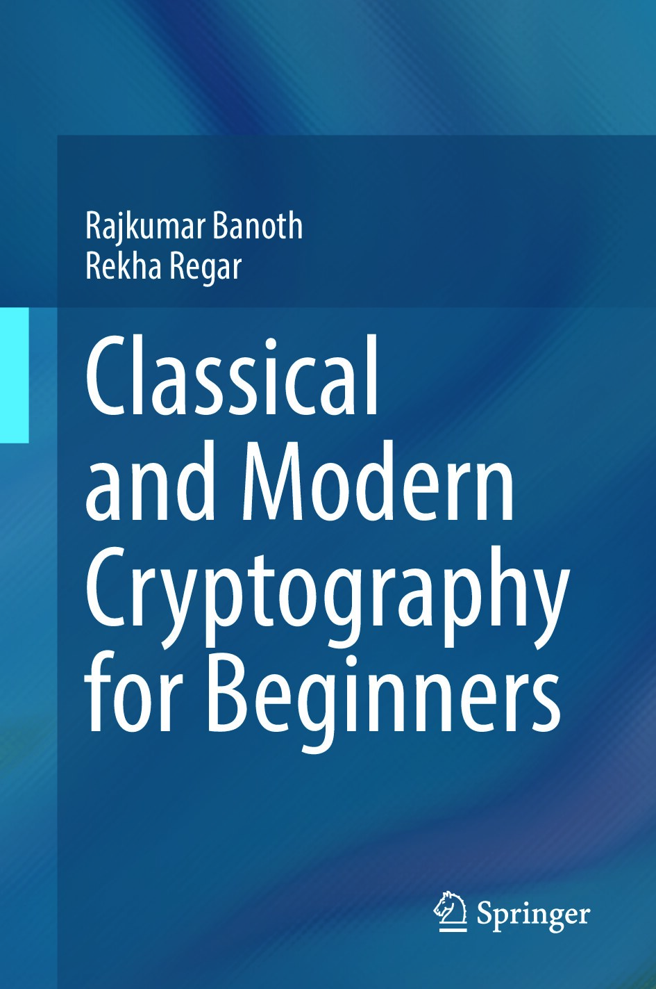 Classical and Modern Cryptography for Beginners