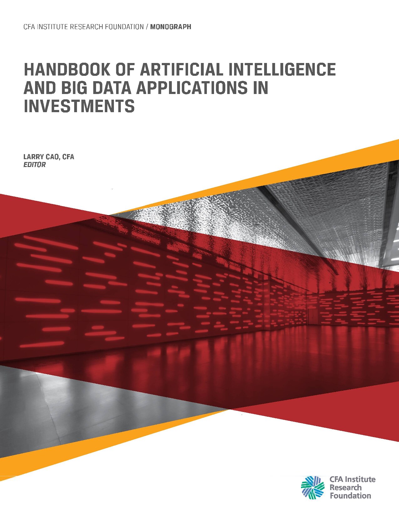 Handbook of AI and Big Data Applications in Investments 2023