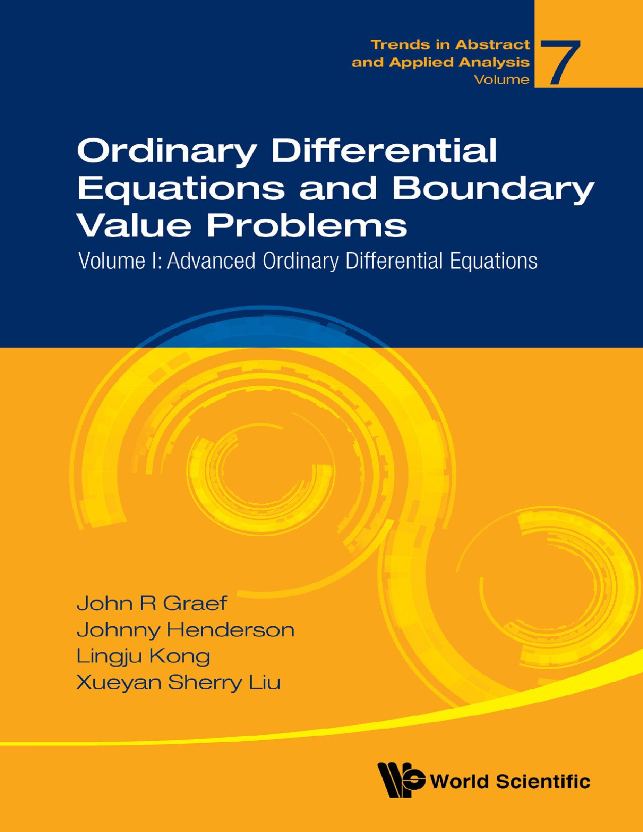 Ordinary Differential Equations and Boundary Value Problems: Volume I: Advanced Ordinary Differential Equations