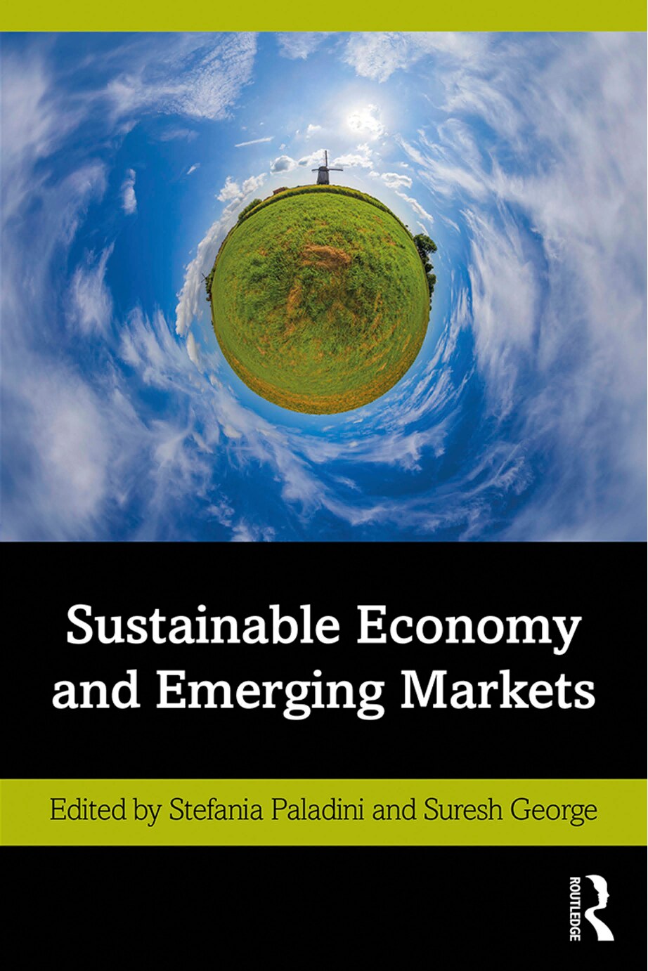 Sustainable Economy and Emerging Markets; First Edition