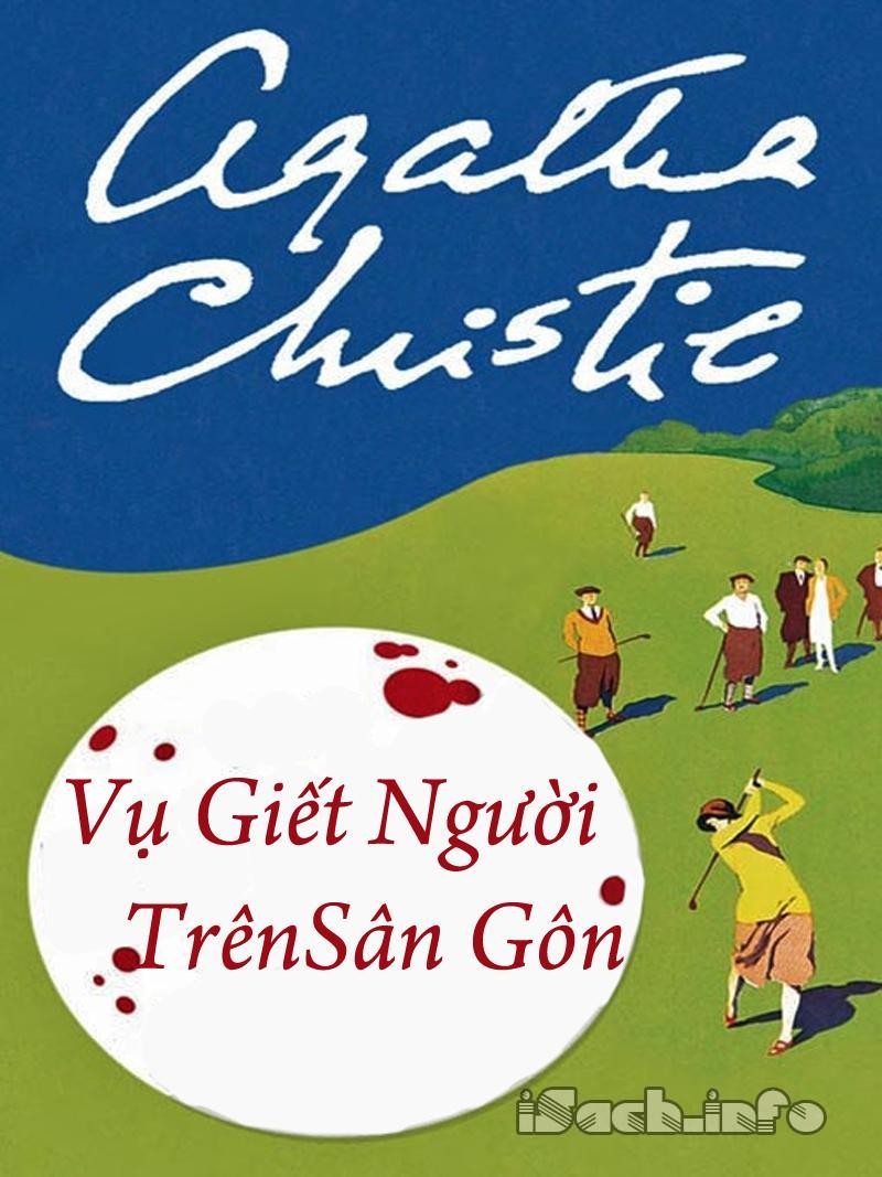 Vụ Giết Người Trên Sân Golf