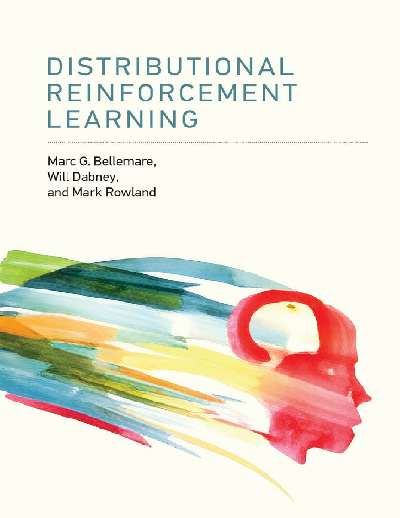 Bellemare M. Distributional Reinforcement Learning 2023