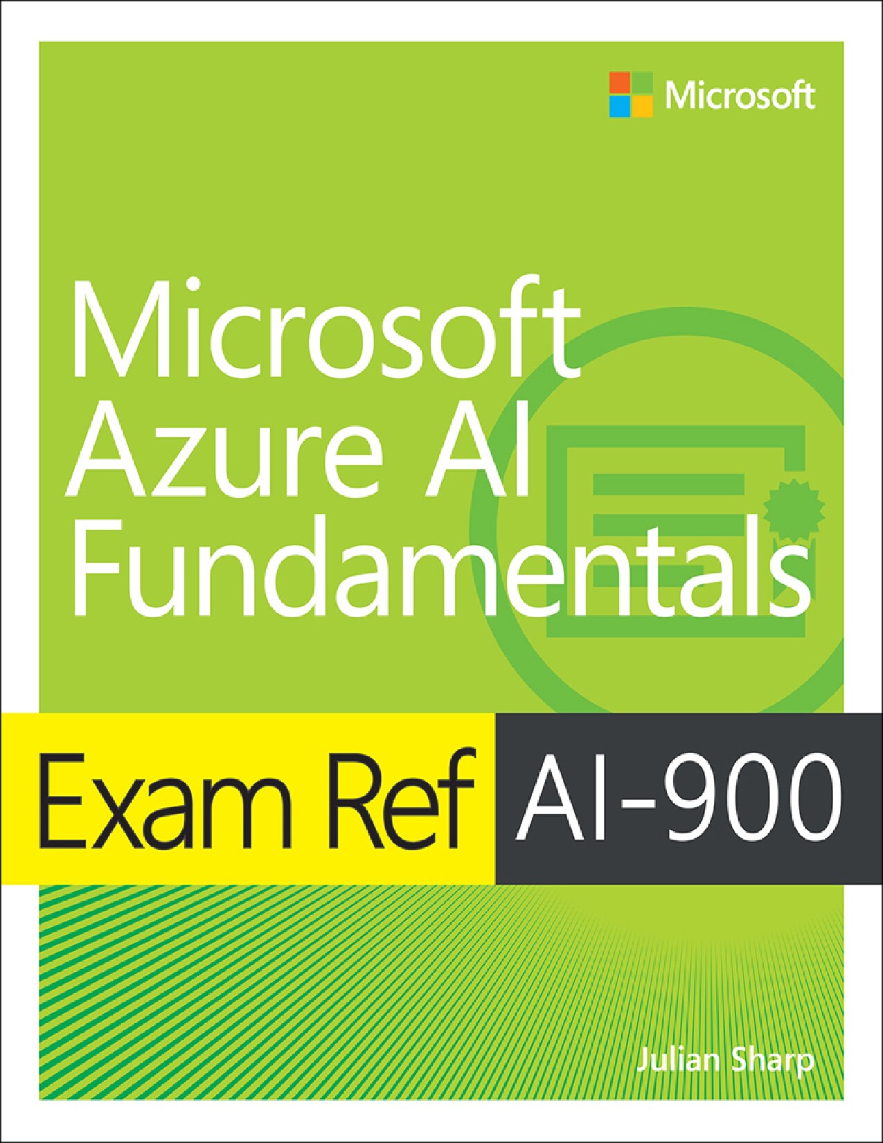 Sharp J. Exam Ref AI-900 Microsoft Azure AI Fundamentals 2022